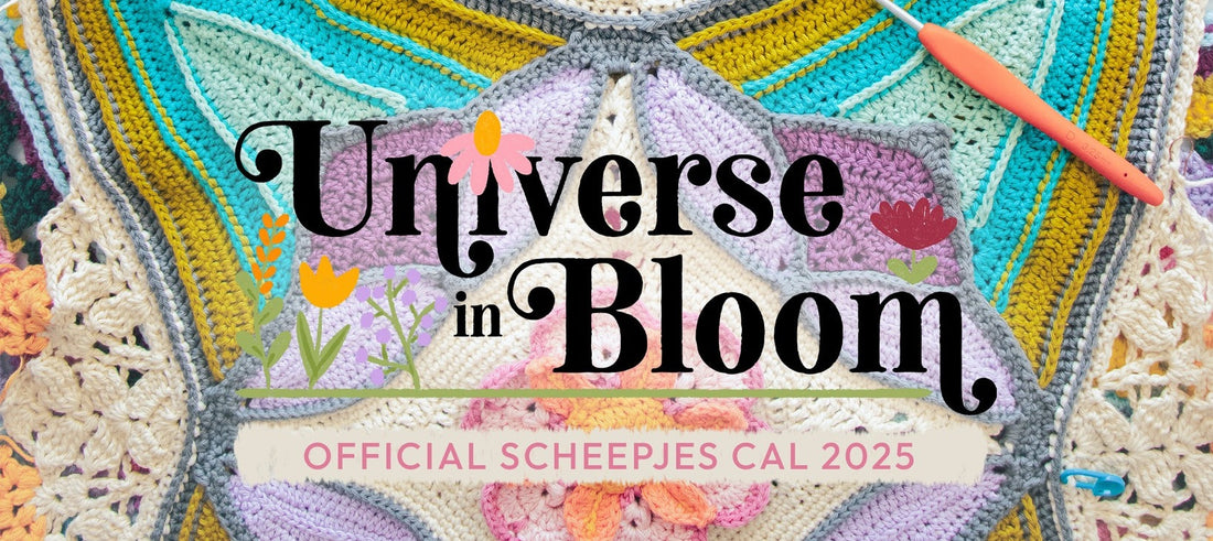 Scheepjes Universe in Bloom CAL: Het laatste nieuws en garenpakketten