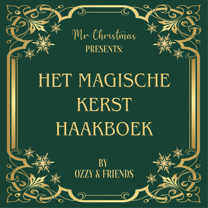 Mr. Christmas Presents: Het magische kersthaakboek van Ozzy & friends (BK2026)