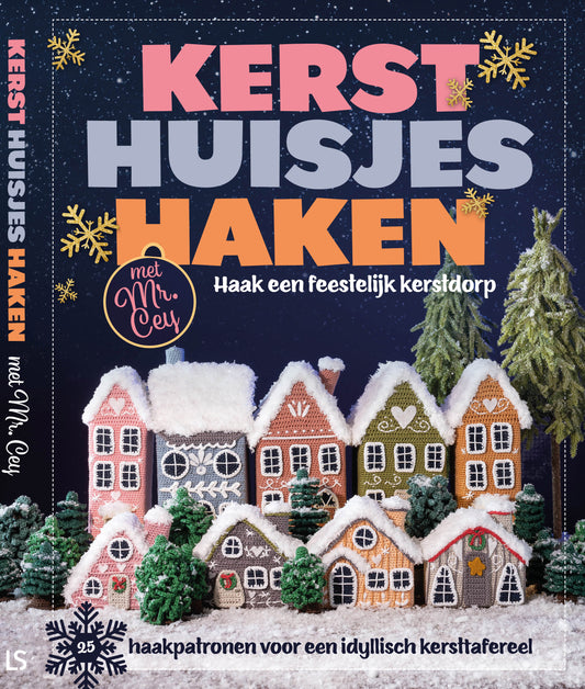 Kersthuisjes Haken met Mr. Cey 