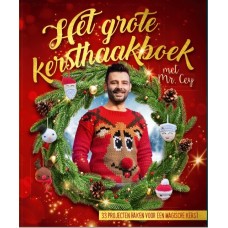 Het Grote Kersthaakboek by Mr. Cey  (xmas 2024)